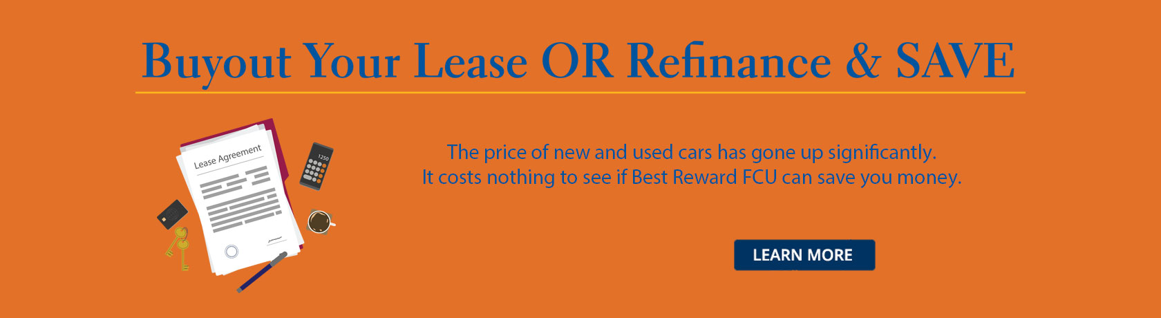 Buyout Your Lease OR Refinance and SAVE
