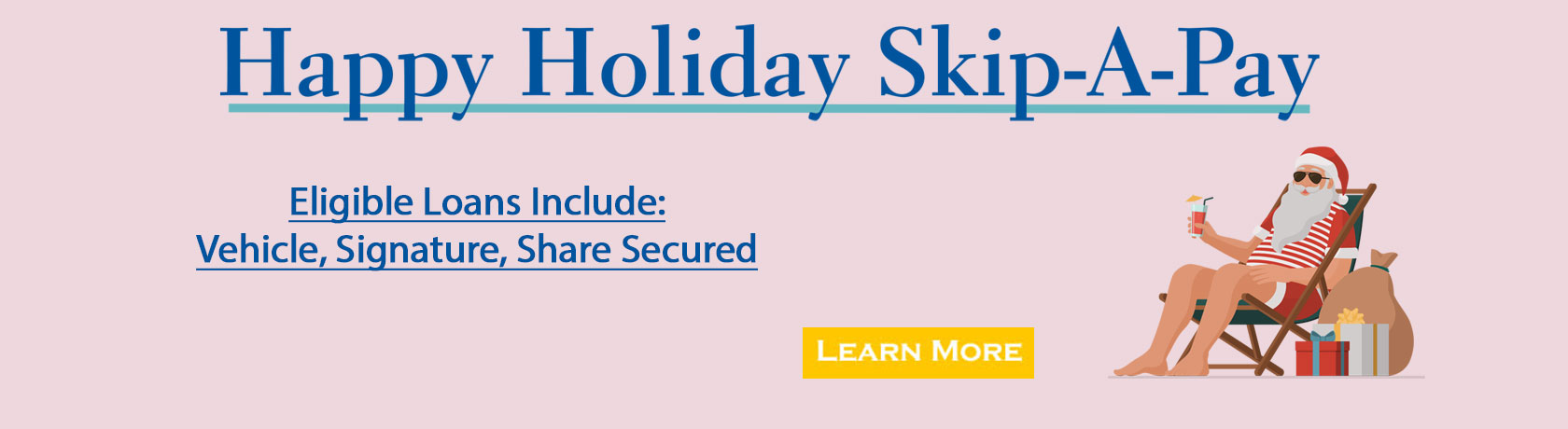 Happy Holiday Skip-A-Pay