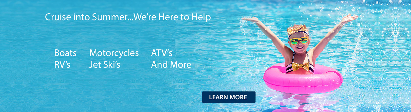 Cruise into Summer with Your TRUSTED Lender